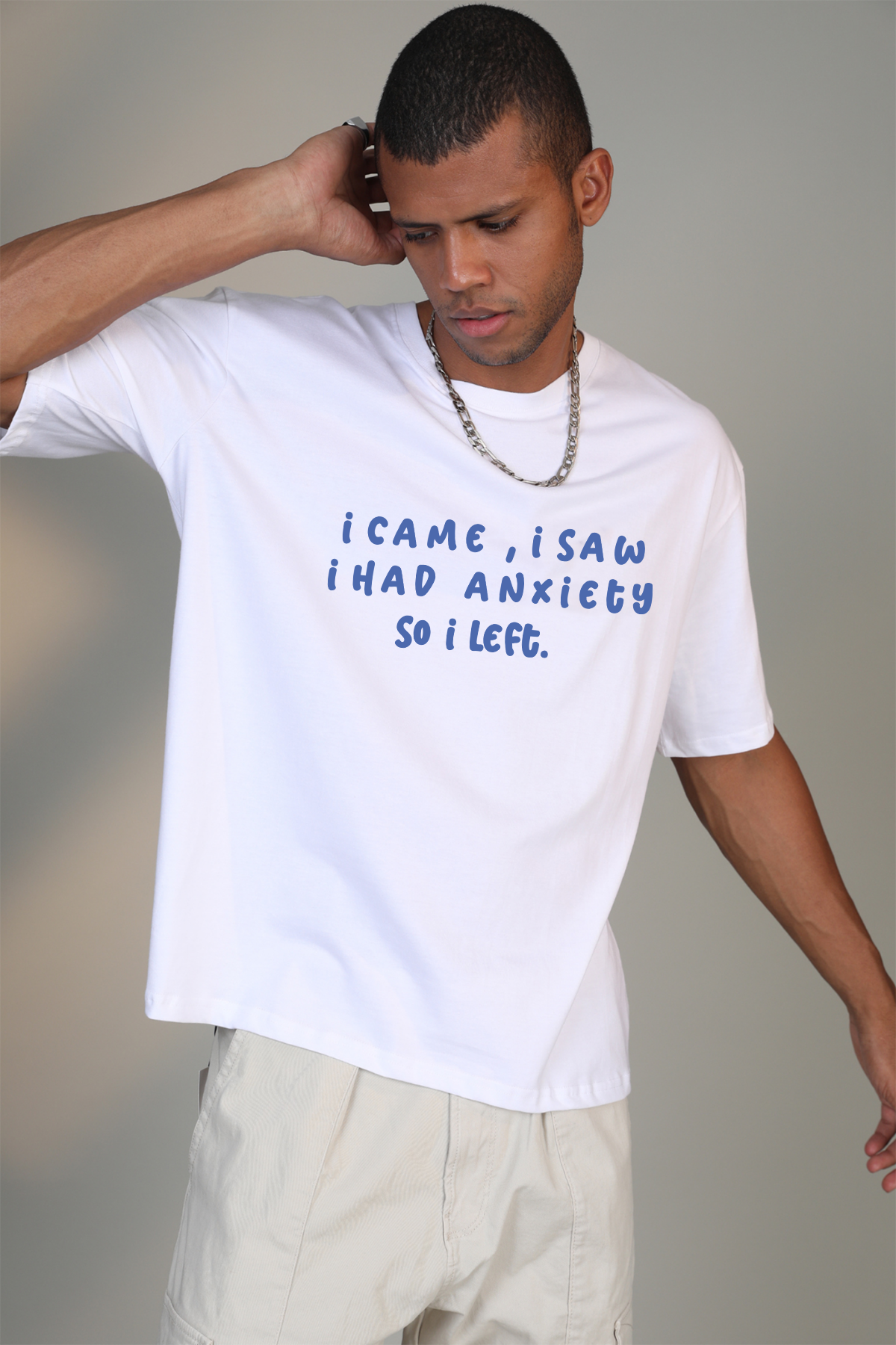 I Had Anxiety- Oversized T-Shirt