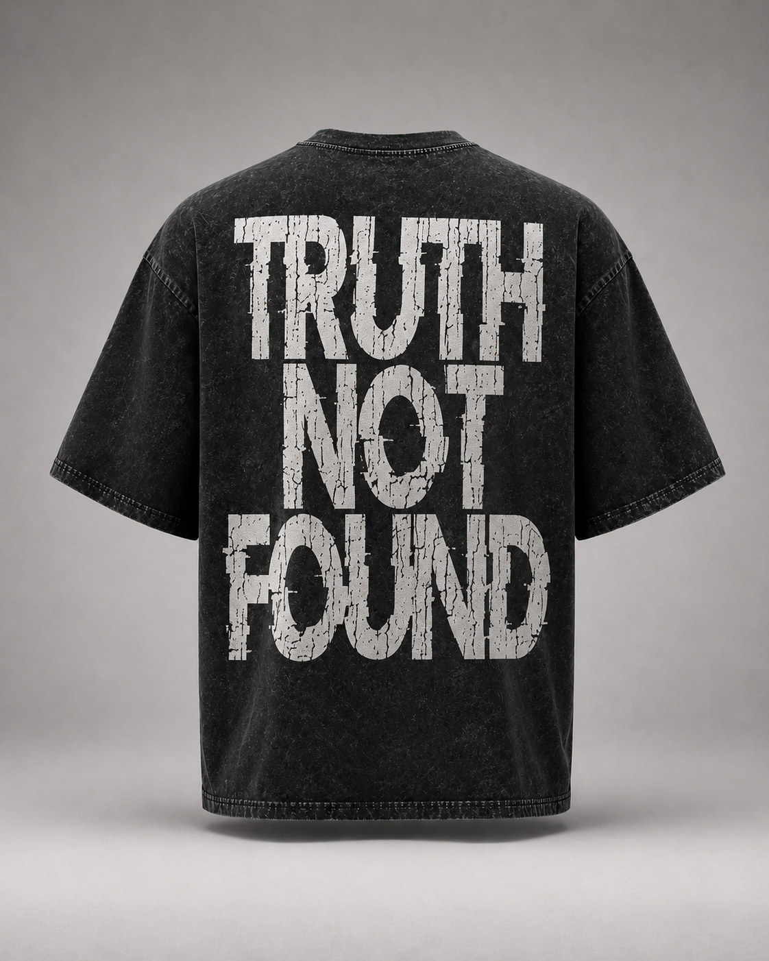 TRUTH NOT FOUND
